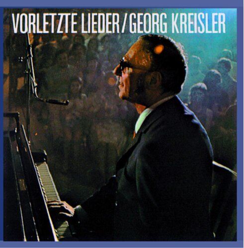 Georg Kreisler - Vorletzte Lieder - Preis vom 09.10.2026 07:28:09 h
