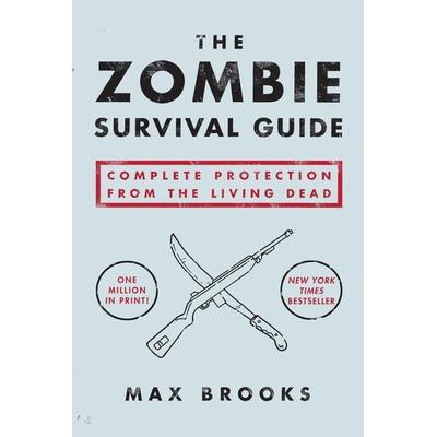 The Zombie Survival Guide, Taschenbuch von Max Brooks, Random House LLC US