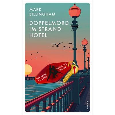 Doppelmord im Strandhotel, Taschenbuch von Mark Billingham, Kampa Verlag, 978-3-311-12133-6