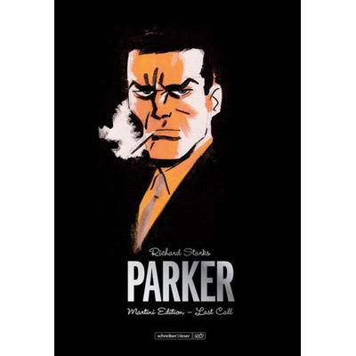 Parker – Martini Edition, Gebundene Ausgabe von Richard Stark, Schreiber & Leser, 978-3-96582-101-9