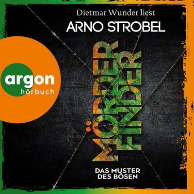 Mörderfinder - Das Muster des Bösen - Arno Strobel, Audio, 9783732421558