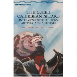 The Queer Caribbean Speaks, Fachbücher von K. Campbell, K Campbell