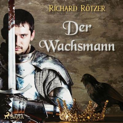 Der Wachsmann - Richard Rötzer, Audio, 9788726263923