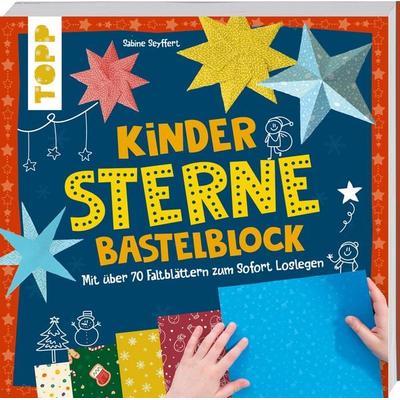 Kinder-Sterne-Bastelblock, Taschenbuch von Sabine Seyffert, Frechverlag GmbH, 978-3-7358-9109-9