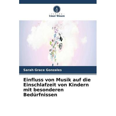 Einfluss von Musik auf die Einschlafzeit von Kindern mit besonderen Bedürfnissen -
