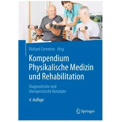 Kompendium Physikalische Medizin und Rehabilitation, Fachbücher von Richard Crevenna