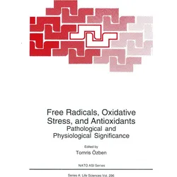 Free Radicals, Oxidative Stress, and Antioxidants, Fachbücher