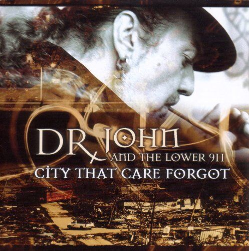 Dr.John and the Lower 911 - City That Care Forgot - Preis vom 30.09.2026 09:01:18 h
