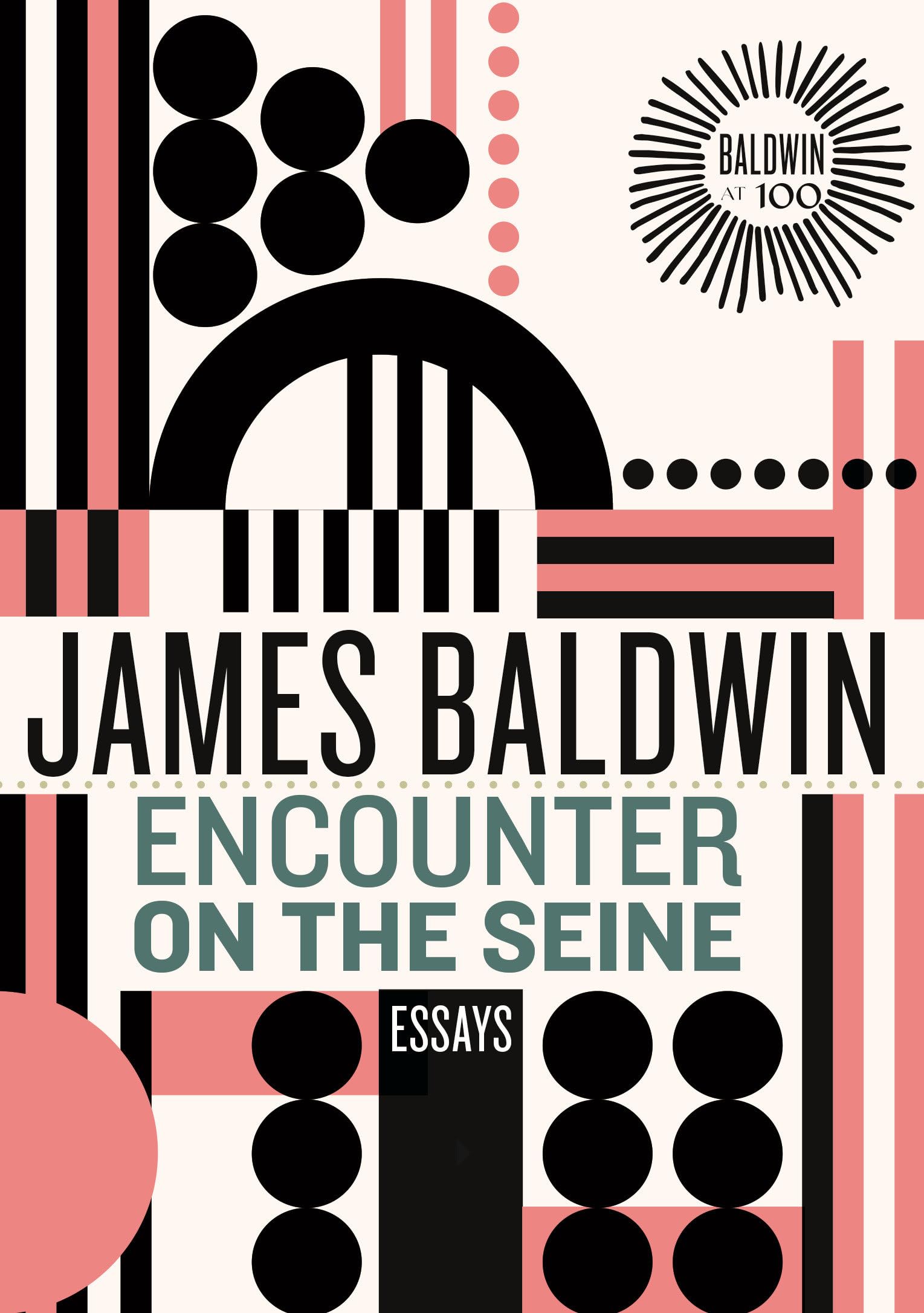 James Baldwin - Encounter on the Seine: Essays (James Baldwin Centennial, Band 3) - Preis vom 09.10.2026 07:28:09 h