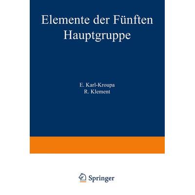 Elemente der Fünften Hauptgruppe, Taschenbuch von , Springer Berlin, 978-3-540-01546-8