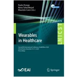 Wearables in Healthcare, Fachbücher von Paolo Perego, Nima TaheriNejad, Maurizio Caon