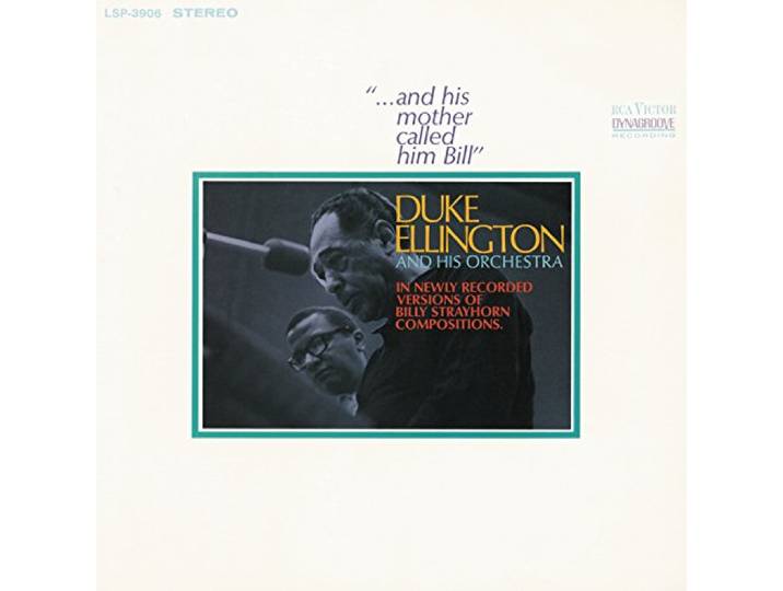 Duke Ellington - ...And His Mother Called Him Bill