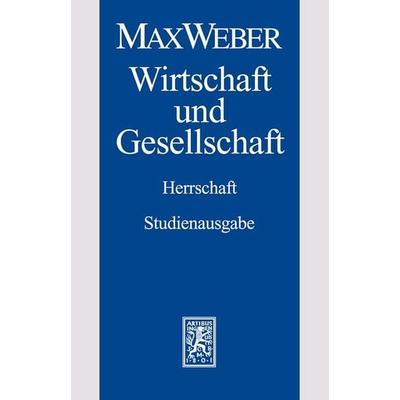 Max Weber-Studienausgabe, Taschenbuch von Max Weber, Mohr Siebeck, 978-3-16-149282-2