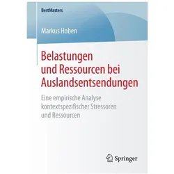 Belastungen und Ressourcen bei Auslandsentsendungen, Ratgeber von Markus Hoben