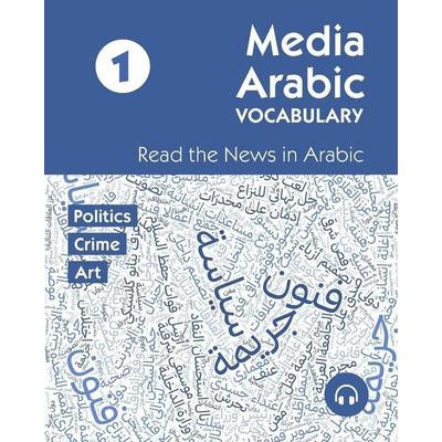 Media Arabic Vocabulary 1, Taschenbuch von Ahmad Al-Masri,Matthew Aldrich, Lingualism, 978-1-949650-93-8