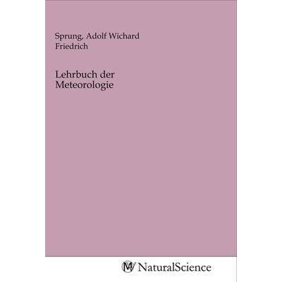 Lehrbuch der Meteorologie, Taschenbuch von , MV-NaturalScience, 978-3-96878-558-5
