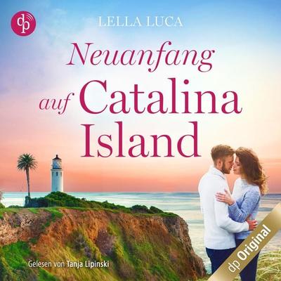 Neuanfang auf Catalina Island - Lella Luca, Audio, 9783987788062