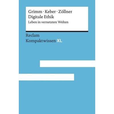 Digitale Ethik, Taschenbuch von , Reclam, Philipp, 978-3-15-015240-9