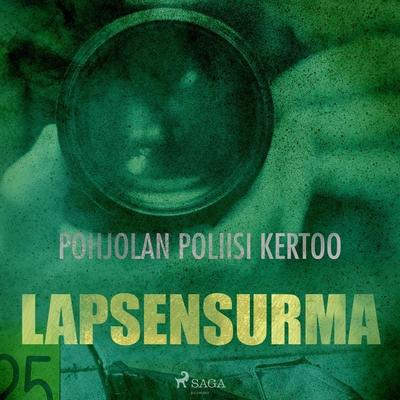 Lapsensurma - Eri tekijöitä, Audio, 9788726200317