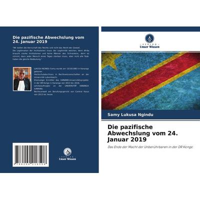Die pazifische Abwechslung vom 24. Januar 2019, Taschenbuch von Samy Lukusa Ngindu, Verlag Unser Wissen, 978-620-4-21650-8