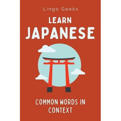 Learn Japanese, Taschenbuch von Lingo Geeks, Pretty Pickles, 978-0-645-83673-8