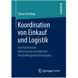 Koordination von Einkauf und Logistik, Fachbücher von Tobias Breitling