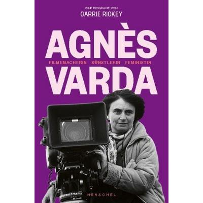 Agnès Varda, Gebundene Ausgabe von Carrie Rickey, Henschel Verlag in E. A. Seemann Henschel GmbH & Co. KG, 978-3-89487-855-9