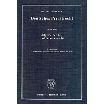 Deutsches Privatrecht., Taschenbuch von Otto Gierke, Duncker & Humblot, 978-3-428-13422-9