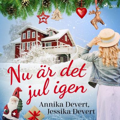 Nu är det jul igen - Jessika Devert,Annika Devert, Audio, 9788726641356