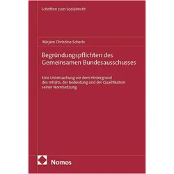 Begründungspflichten des Gemeinsamen Bundesausschusses, Fachbücher von Mirjam Christine Scherle