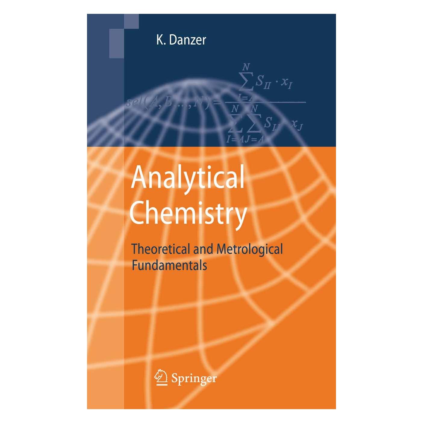 Springer Analytical Chemistry (Englisch, Hardcover, Klaus Danzer) (9783540359883)