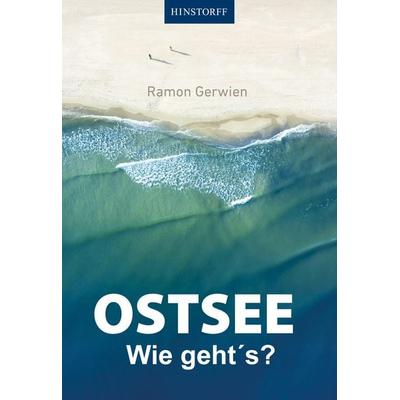 Ostsee Wie geht´s, Taschenbuch von Ramon Gerwien, Hinstorff, 978-3-356-02573-6