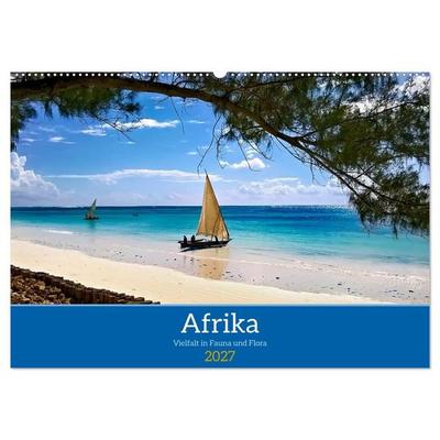 Afrika - Vielfalt in Flora und Fauna (Wandkalender 2027 DIN A2 quer), CALVENDO Monatskalender