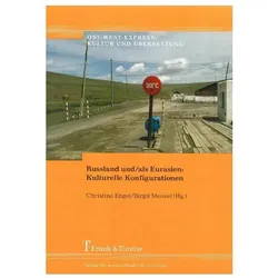 Russland und/als Eurasien: Kulturelle Konfigurationen, Fachbücher