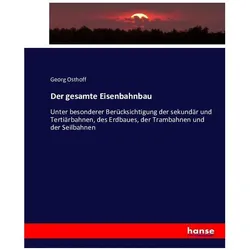 Der gesamte Eisenbahnbau, Fachbücher von Georg Osthoff