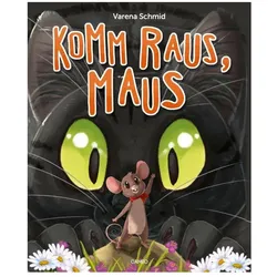 Komm raus, Maus, Kinderbücher von Varena Schmid