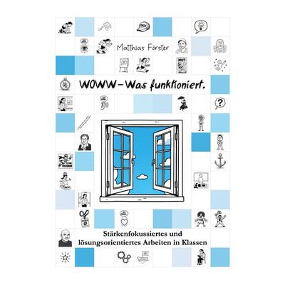 WOWW - Was funktioniert., Taschenbuch von Matthias Förster, BoD – Books on Demand, 978-3-8192-2360-0