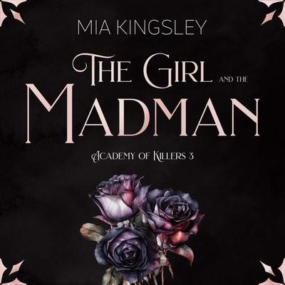 The Girl And The Madman - Mia Kingsley, Audio, 4069829355599