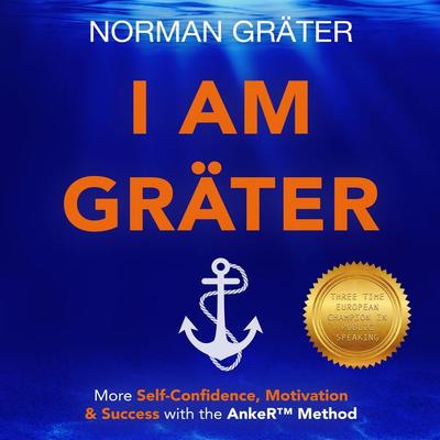 I AM GRÄTER - Norman Gräter, Audio, 4066338392244