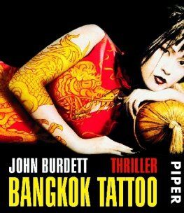 John Burdett - Bangkok Tattoo: Thriller - Preis vom 02.10.2026 23:42:20 h