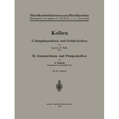 Kolben, Taschenbuch von Carl Volk,A. Eckardt, Springer Berlin, 978-3-662-35727-9