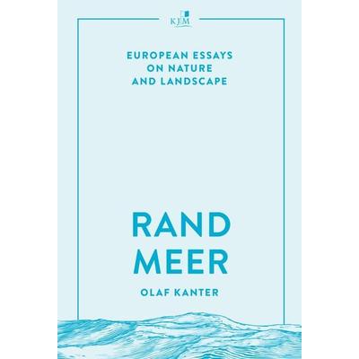 Randmeer, Gebundene Ausgabe von Olaf Kanter, KJM Buchverlag, 978-3-96194-222-0