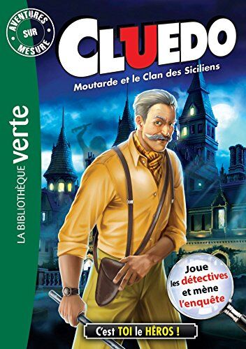 Cluedo. Vol. 17. Moutarde et le clan des Siciliens - Preis vom 12.10.2026 11:37:12 h