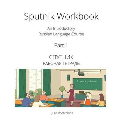 Sputnik Workbook, Taschenbuch von Julia Rochtchina, TLTNetwork, 978-0-9939139-1-4