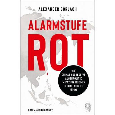 Alarmstufe Rot, Gebundene Ausgabe von Alexander Görlach, Hoffmann Und Campe