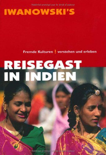 Edda Neumann-Adrian - Reisegast in Indien - Reiseführer von Iwanowski - Preis vom 13.10.2026 11:25:28 h