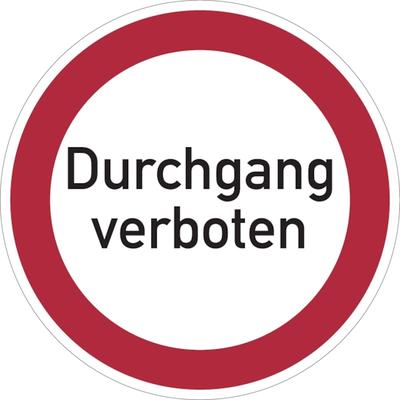 Verbotsschild, Durchgang verboten - praxisbewährt - 300x1.5 mm Kunststoff