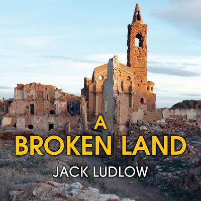A Broken Land - Jack Ludlow, Audio, 9781407929217