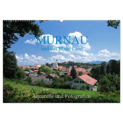 Murnau und das Blaue Land - Aquarelle und Fotografien (Wandkalender 2026 DIN A2 quer), CALVENDO Monatskalender
