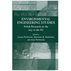 Environmental Engineering Studies, Fachbücher von Lucjan Pawłowski, Artur Pawłowski, Marzenna R. Dudzińska